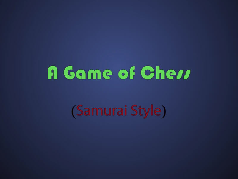 A Game of Chess